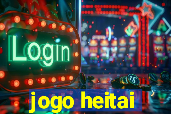 jogo heitai